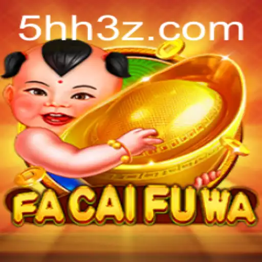 Explorando o Mundo Vibrante de FaCaiFuWa com 5HHBet