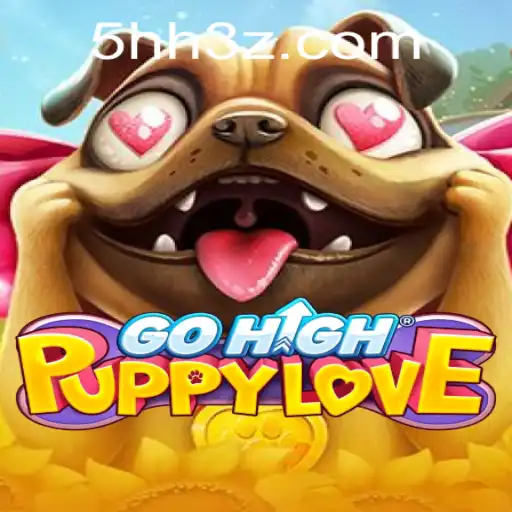 GoHighPuppyLove: Um Guia Completo para Aventurar-se no Mundo Canino Através de 5HHBet