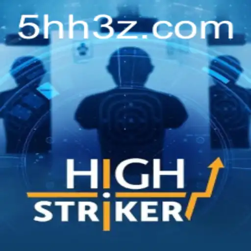 Explorando o Fascinante Mundo do Jogo HighStriker e as Oportunidades com 5HHBet