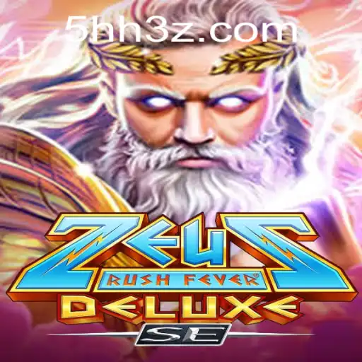 Descubra o Excitante Mundo de ZeusRushFeverDeluxeSE com 5HHBet